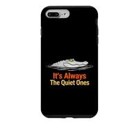 Custodia per iPhone 7 Plus/8 Plus Funny Saying Always The Quiet Ones Sarcastico