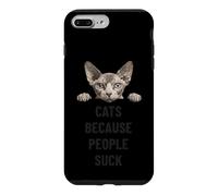 Custodia per iPhone 7 Plus/8 Plus Gatti perché le persone succhiano l'umorismo degli amanti dei gatti Sphynx