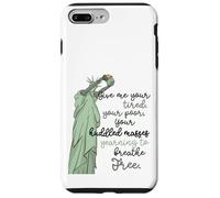 Custodia per iPhone 7 Plus/8 Plus Give Me Your Tired Huddled Masses Statua of Liberty Women