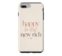 Custodia per iPhone 7 Plus/8 Plus Happy Is The New Rich Wealth Mindset Citazione di successo