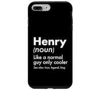 Custodia per iPhone 7 Plus/8 Plus Henry Like A Normal Guy Only Cooler Legend King Nome