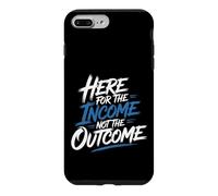 Custodia per iPhone 7 Plus/8 Plus Here For The Income Not The Outcome Employee Mindset -