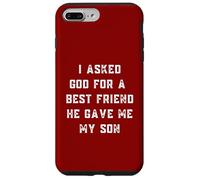 Custodia per iPhone 7 Plus/8 Plus Ho chiesto a Dio un migliore amico che mi ha dato la festa del papà di mio figlio
