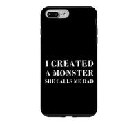 Custodia per iPhone 7 Plus/8 Plus Ho creato un mostro Lei mi chiama papà Divertente festa del papà