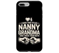 Custodia per iPhone 7 Plus/8 Plus Ho Due Titoli Nanny E Nonna E Li Rock Entrambi