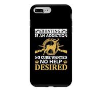Custodia per iPhone 7 Plus/8 Plus Hunting Is An Addiction Hunter Life Adventure Nature Lover