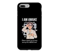 Custodia per iPhone 7 Plus/8 Plus I Am Awake Please Respect My Privacy Sarcastic Tired Morning