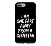 Custodia per iPhone 7 Plus/8 Plus I Am One Fart Away From A Disaster Mal Di Stomaco