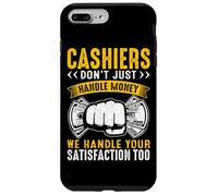Custodia per iPhone 7 Plus/8 Plus I cassieri non gestiscono solo i soldi, ma gestiamo la tua soddisfazione