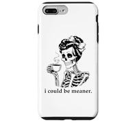 Custodia per iPhone 7 Plus/8 Plus I Could Be Meaner Skeleton Drinking Coffee Cup Mean Coworker