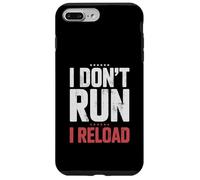 Custodia per iPhone 7 Plus/8 Plus I Don't Run I Reload Funny Gun Humor Sarcasm Funny Quote