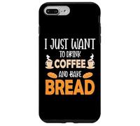 Custodia per iPhone 7 Plus/8 Plus I Just Want To Drink Coffee And Bake Things Mothers Day