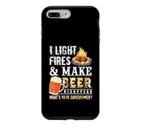 Custodia per iPhone 7 Plus/8 Plus I Light Fires And Make Beer Disappear Drinking Camping Gift