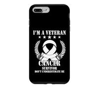 Custodia per iPhone 7 Plus/8 Plus I’m A Veteran and Cancer Survivor Don’t Underestimate Me