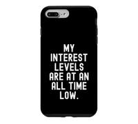 Custodia per iPhone 7 Plus/8 Plus i miei livelli di interesse sono a un livello di umorismo sarcastico basso di tutti i tempi