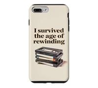 Custodia per iPhone 7 Plus/8 Plus I Survived The Age of Rewinding: Funny Retro Cassette Humor