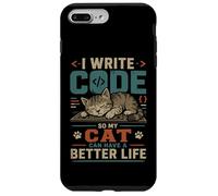 Custodia per iPhone 7 Plus/8 Plus I write code so my cat can have a better life funny geek
