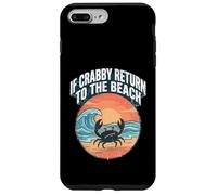 Custodia per iPhone 7 Plus/8 Plus If Crabby Return To The Beach Vintage Crab