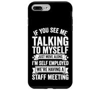 Custodia per iPhone 7 Plus/8 Plus If You See Me Talking To Myself Just Move Along