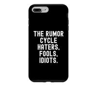 Custodia per iPhone 7 Plus/8 Plus il ciclo delle voci odia sciocchi idioti Audace Fiducioso Uomini Donne