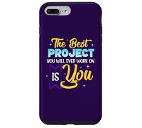 Custodia per iPhone 7 Plus/8 Plus Il miglior progetto su cui lavorerai sei tu