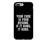 Custodia per iPhone 7 Plus/8 Plus Il tuo codice è il tuo curriculum se viene eseguito