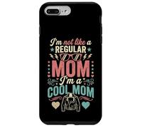 Custodia per iPhone 7 Plus/8 Plus I'm Not Like A Regular Mom I'm A Cool Mom Retro Edgy
