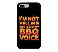 Custodia per iPhone 7 Plus/8 Plus I'M NOT YELLING THIS IS JUST MY BBQ VOICE