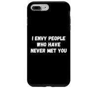 Custodia per iPhone 7 Plus/8 Plus Invidio le persone che non hanno mai incontri sarcastici Dire significa