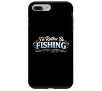 Custodia per iPhone 7 Plus/8 Plus Io d Rather Be Fishing Funny Angler Lifestyle Statement