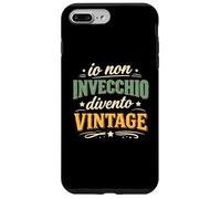 Custodia per iPhone 7 Plus/8 Plus Io Non Invecchio Divento Vintage Ironico e Divertente