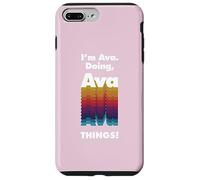 Custodia per iPhone 7 Plus/8 Plus Io sono Ava Fare Ava Cose Divertente Compleanno Nome Grunge