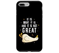 Custodia per iPhone 7 Plus/8 Plus It is What it is And it is not Great Funny Silly Goose Meme