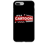 Custodia per iPhone 7 Plus/8 Plus It's a Cartoon Thing Funny Anime TV Show Movie Kid Cartoons