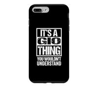 Custodia per iPhone 7 Plus/8 Plus It's A Gio Thing You Wouldn't Understand First Name