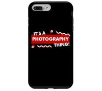 Custodia per iPhone 7 Plus/8 Plus It's a Photography Thing Funny Photographer Lighting Gear