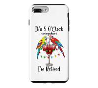 Custodia per iPhone 7 Plus/8 Plus Its Five Oclock Everywhere Im Retired Summer Retirement Men