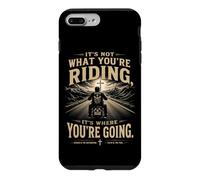 Custodia per iPhone 7 Plus/8 Plus It's Not What You're Riding, It's Where You're Going - Biker