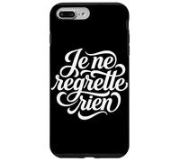 Custodia per iPhone 7 Plus/8 Plus Je ne regrette rien French No Regrets Citazione