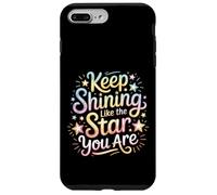 Custodia per iPhone 7 Plus/8 Plus Keep Shining Like The Star You Are Optimism Mindset ||-