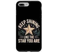 Custodia per iPhone 7 Plus/8 Plus Keep Shining Like The Star You Are Optimism Mindset -