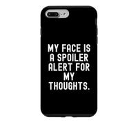 Custodia per iPhone 7 Plus/8 Plus la mia faccia è un allarme spoiler per i miei pensieri divertente sarcastico