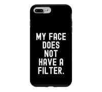 Custodia per iPhone 7 Plus/8 Plus la mia faccia non ha un filtro Bold Confident Statement