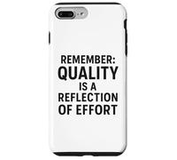 Custodia per iPhone 7 Plus/8 Plus La qualità è un riflesso dello sforzo | Regalo per la Giornata mondiale della qualità