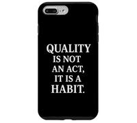 Custodia per iPhone 7 Plus/8 Plus La qualità è un'abitudine | Giornata mondiale della qualità | Idea regalo sul posto di lavoro
