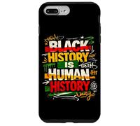 Custodia per iPhone 7 Plus/8 Plus La storia nera è l'unità della verità della storia umana