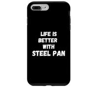 Custodia per iPhone 7 Plus/8 Plus La vita è migliore con gli amanti della padella d'acciaio Steelpan Trinidad