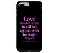 Custodia per iPhone 7 Plus/8 Plus L'amore non si diletta nella Bibbia malvagia Versetto 1 Corinzi 13:6