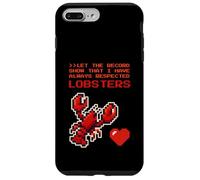 Custodia per iPhone 7 Plus/8 Plus Lascia che il disco mostri che ho sempre rispettato le ARAGOSTE