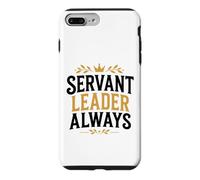 Custodia per iPhone 7 Plus/8 Plus Leadership Motivational Simple Quote Servant Leader Always